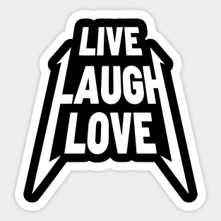 Live, Laugh, Love Sticker